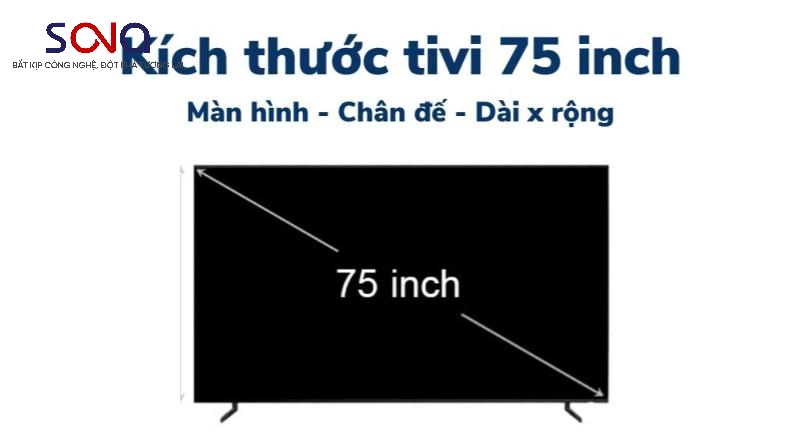 #Kích thước tivi 75 inch dài rộng bao nhiêu? Kinh nghiệm chọn màn hình tivi 75 inch