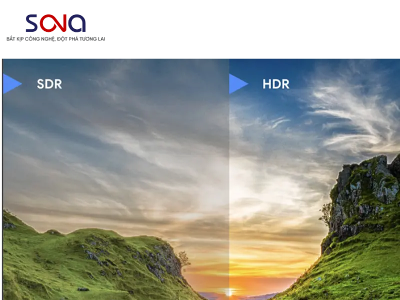 Lợi ích vượt trội của công nghệ HDR so với SDR