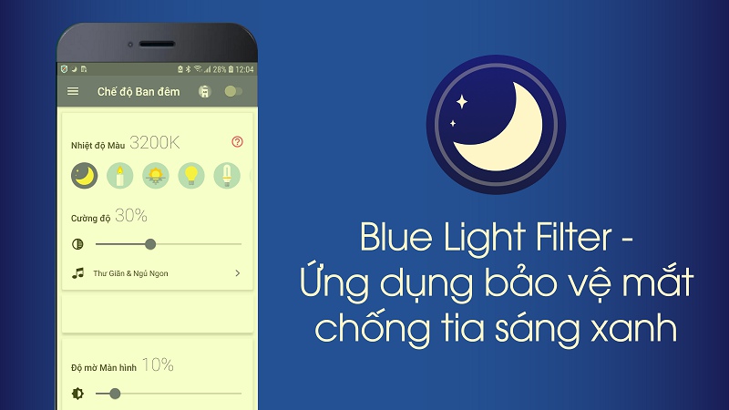 #1 Blue Light Filter - Công Nghệ Bảo Vệ Mắt Khỏi Ánh Sáng Xanh